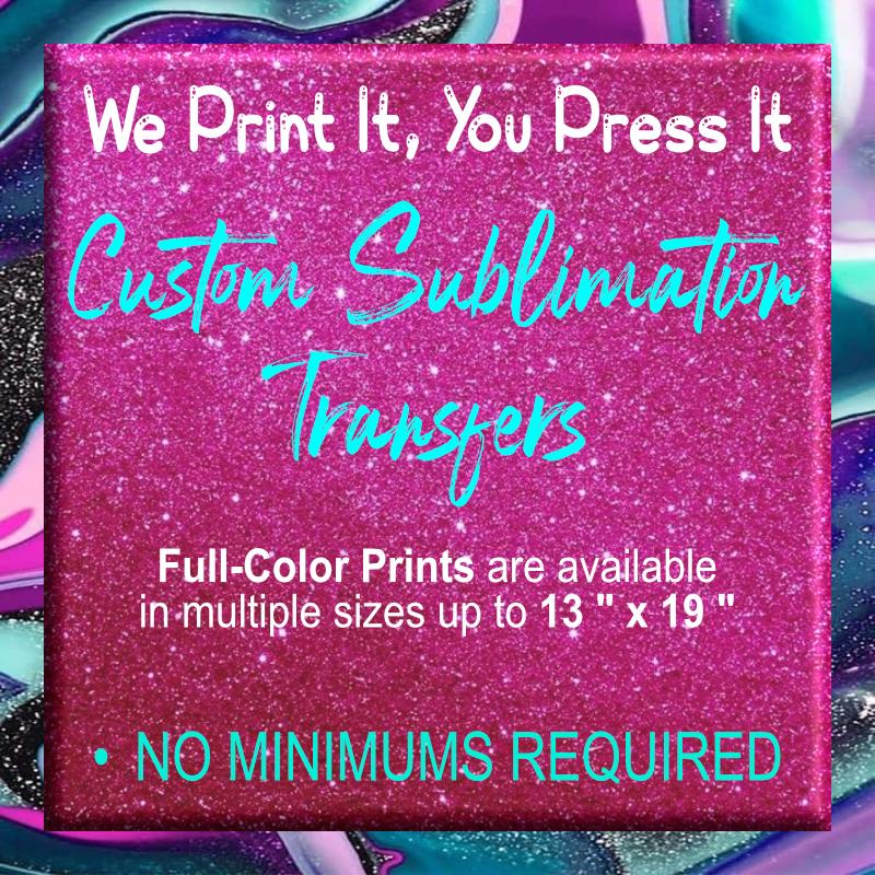 Custom Ready to Press Sublimation Prints (Print-on-Demand Services) –  Blanks by Woo